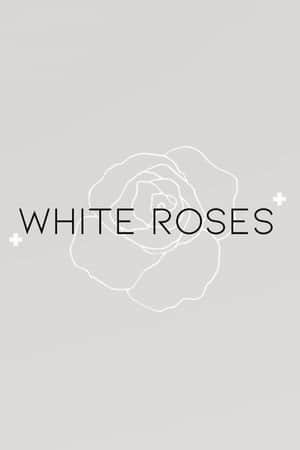 White Roses