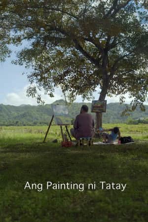 Ang Painting ni Tatay