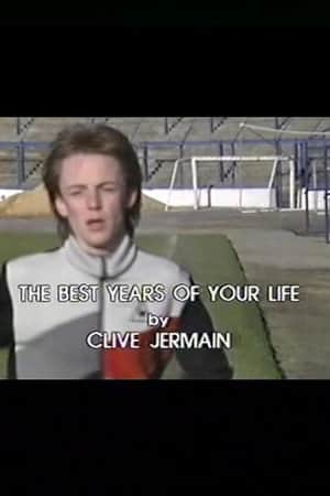 The Best Years of Your Life