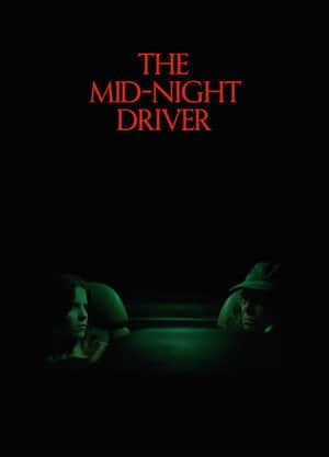 The Mid-Night Driver