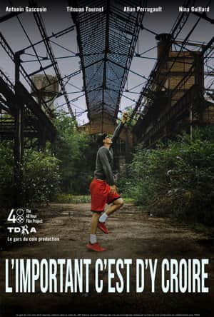 L'important c'est d'y croire