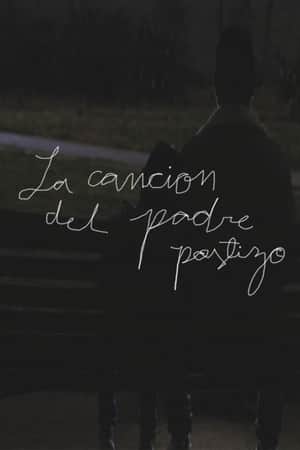 La cancion del padre postizo
