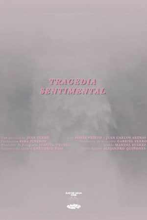 A Sentimental Tragedy