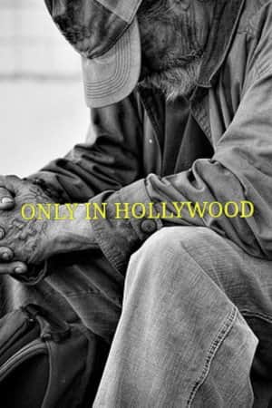 Only in Hollywood