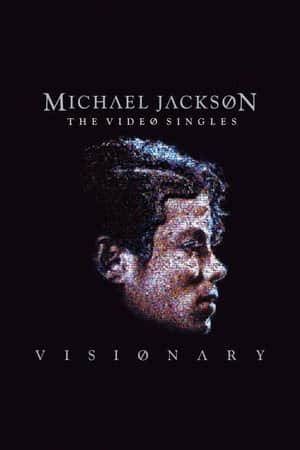 Michael Jackson - Visionary - The Video Singles