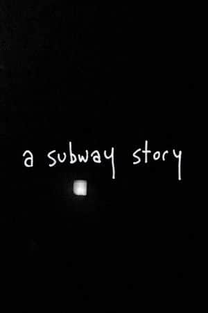 A Subway Story