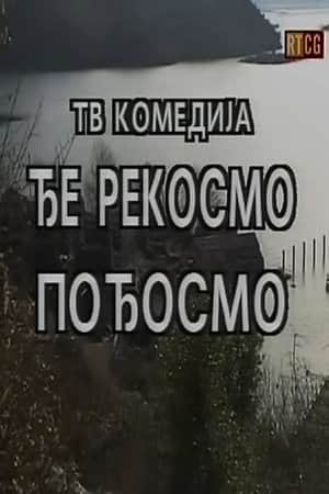 We Went to, Where We Said