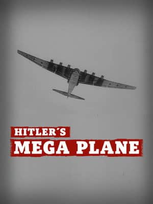 Hitler's Mega Plane