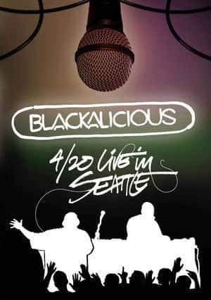 Blackalicious - 4/20 Live in Seattle