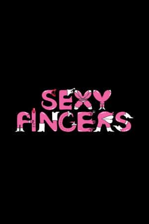 Sexy Fingers