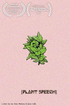 [plant speech]