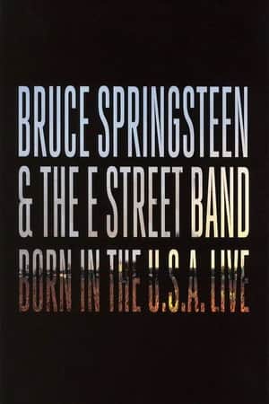 Bruce Springsteen & The E Street Band: Born in the U.S.A. Live in London 2013