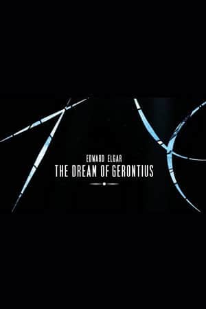 Edward Elgar - The Dream of Gerontius