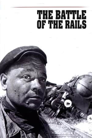 The Battle of the Rails