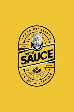 Shaun Micallef's on the Sauce