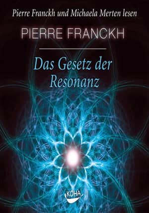 Das Gesetz der Resonanz