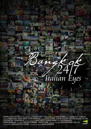 Bangkok 24/7 - Italian Eyes