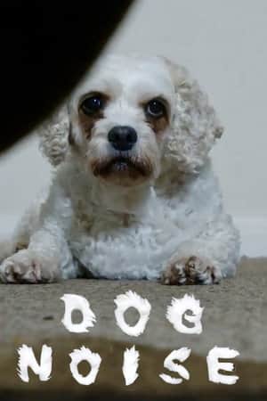 Dog Noise