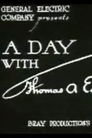 A Day with Thomas A. Edison