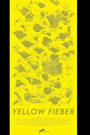 Yellow Fieber