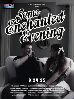 Some Enchanted Evening