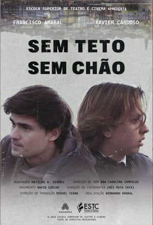 Sem Teto, Sem Chão
