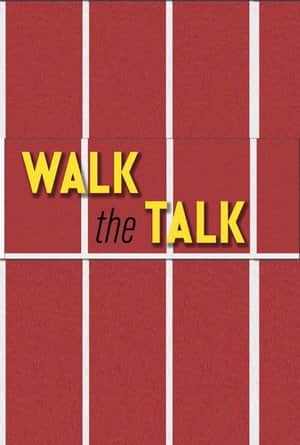 Walk the Talk
