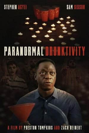 Paranormal Drunktivity