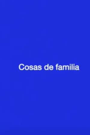 Cosas de familia