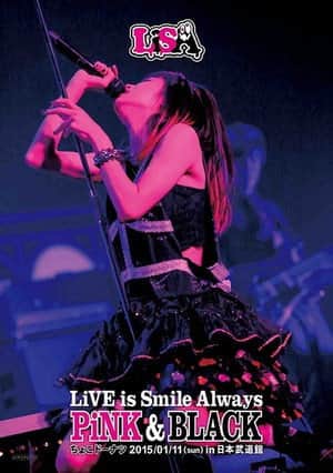 LiSA - LiVE is Smile Always ~PiNK & BLACK~ in Nippon Budokan "Choco Doughnut"