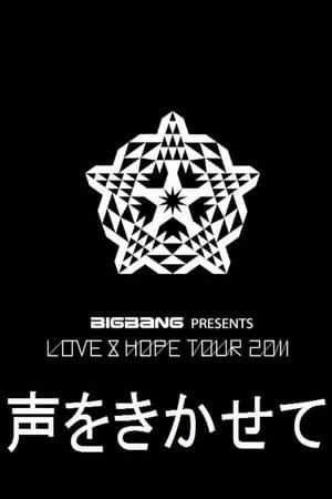 Love & Hope Tour 2011