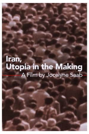 Iran, Utopia on the Move