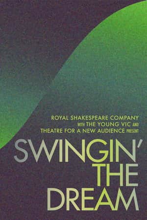 Swingin' the Dream