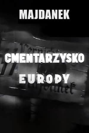 Majdanek - Cemetery of Europe