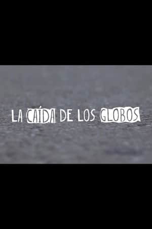 La Caída de los Globos