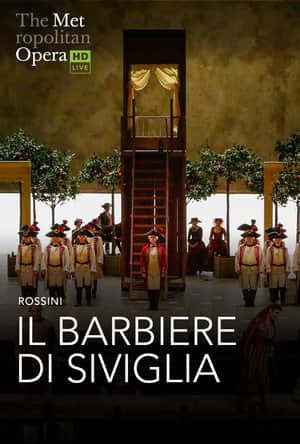 The Metropolitan Opera: Il Barbiere di Siviglia
