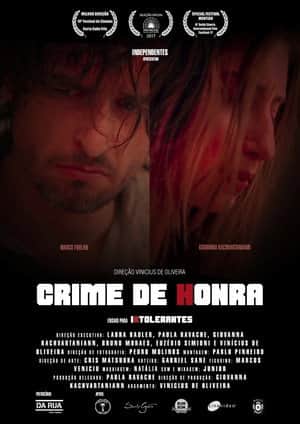 Crime de Honra - Ensaio para Intolerantes