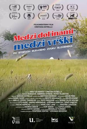 Between the valleys, between the hills. In the footsteps of the future sound of Slovakia.