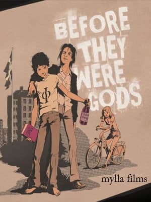 Before They Were Gods