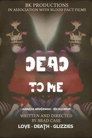Dead To Me