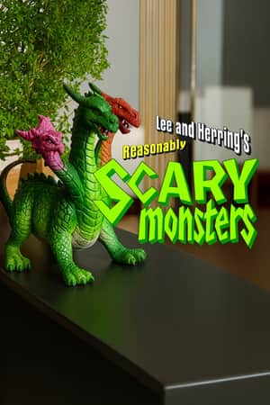 Lee and Herring's Reasonably Scary Monsters