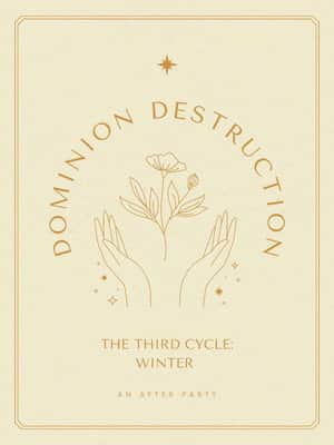 Dominion/Destruction
