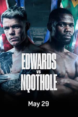 Charlie Edwards vs. Sikho Nqothole
