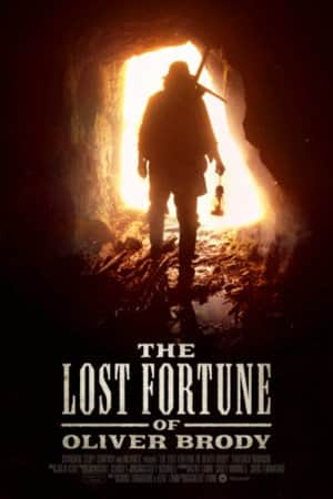 The Lost Fortune of Oliver Brody
