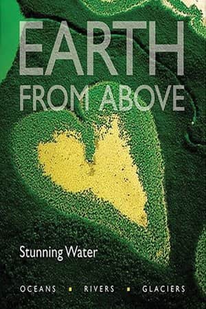Earth from Above: Stunning Water