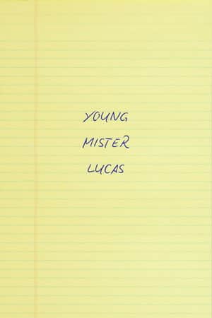 Young Mr. Lucas