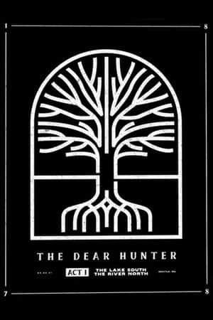 The Dear Hunter: Act I: The Lake South, The River North