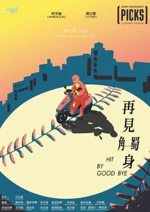 Hit by Goodbye