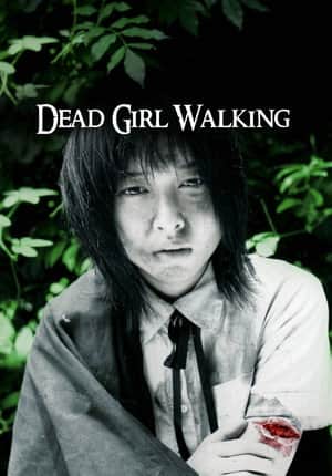 Dead Girl Walking