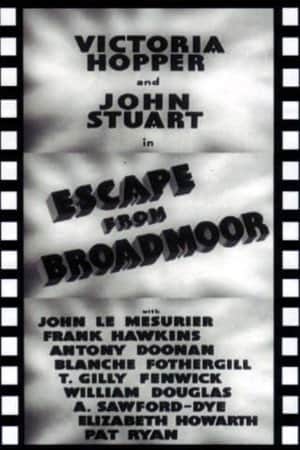 Escape from Broadmoor